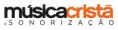 Revista Música Crista & Sonorização